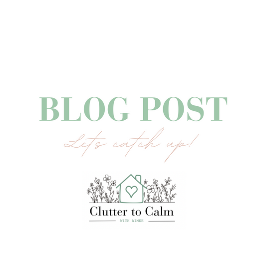 Clutter to Calm Update