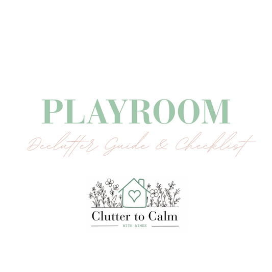 Playroom Declutter Guide and Checklist